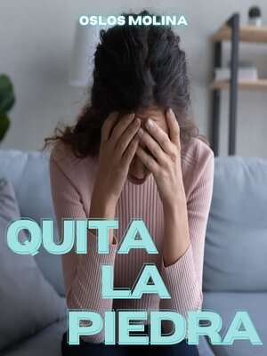 cover image of Quita la piedra